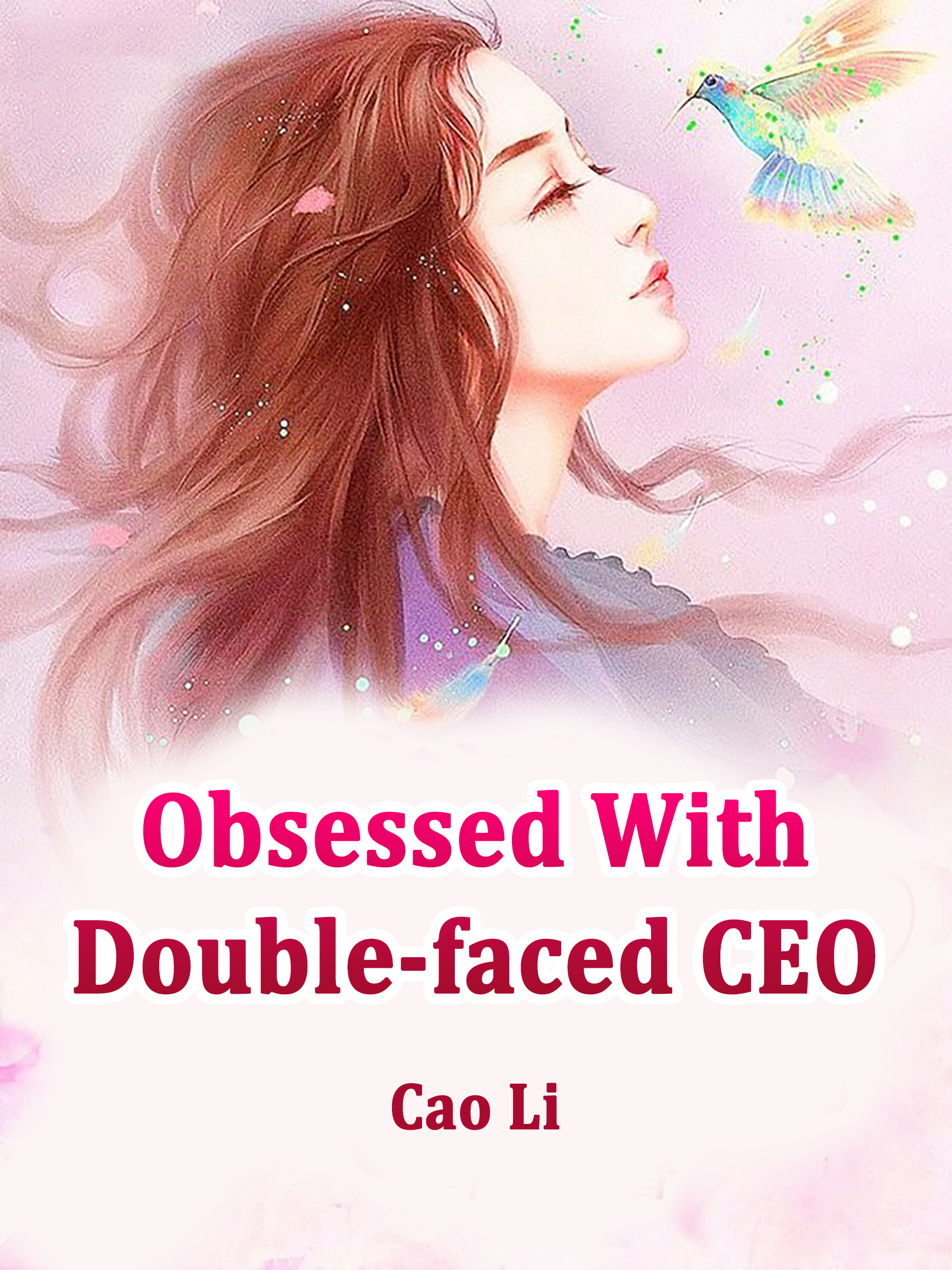 The Crippled Boss Loves Me Novel Obsessed With Double-faced CEO Novel Full Story | Book - BabelNovel